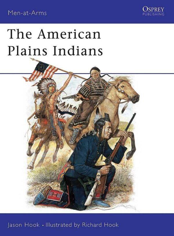 The American Plains Indians [MAA163]