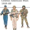 Central American Wars 1959–89 [MAA221]