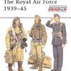 The Royal Air Force 1939–45 [MAA225]