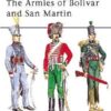 The Armies of Bolivar and San Martin [MAA232]