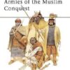 Armies of the Muslim Conquest [MAA255]