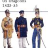 US Dragoons 1833–55 [MAA281]