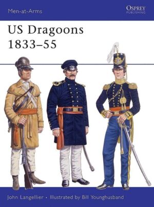 US Dragoons 1833–55 [MAA281]