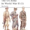 The US Army in World War II (1) The Pacific [MAA342]