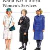 World War II Allied Women's Services [MAA357]