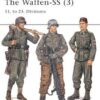 The Waffen-SS (3) 11. to 23. Divisions [MAA415]