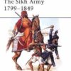 The Sikh Army 1799–1849 [MAA421]