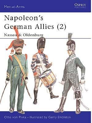 Napoleon's German Allies (2) Nassau and Oldenburg [MAA43]