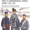 The Confederate Army 1861–65 (5) Tennessee & North Carolina [MAA441]