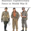 Brazilian Expeditionary Force in World War II [MAA465]