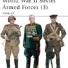 World War II Soviet Armed Forces (3) 1944-45 [MAA469]