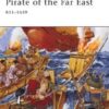 Pirate of the Far East 811-1639 [WAR125]