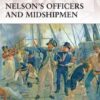 Nelson’s Officers and Midshipmen [WAR131]