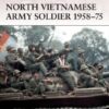 North Vietnamese Army Soldier 1958–75 [WAR135]