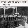 Italian Blackshirt 1935–45 [WAR144]