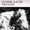 Tunnel Rat in Vietnam [WAR161]