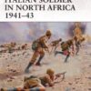 Italian Soldier in North Africa 1941–43 [WAR169]