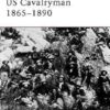 US Cavalryman 1865–90 [WAR4]