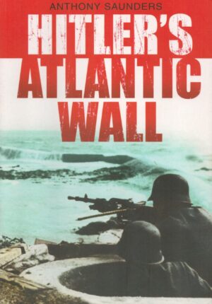 Hitler's Atlantic Wall