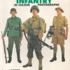 World War II Infantry: In Colour Photographs