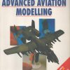 Advanced Aviation Modelling (Osprey Modelling Manuals Volume 2)