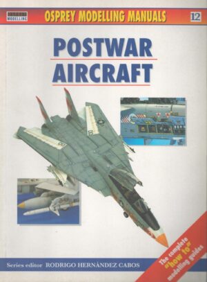 Postwar Aircraft (Osprey Modelling Manuals Volume 12)