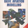 Basic Aviation Modelling (Osprey Modelling Manuals Volume 1)