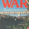 Nine Days of War and South Africa's Final Days in Namibia (Revised Edition)
