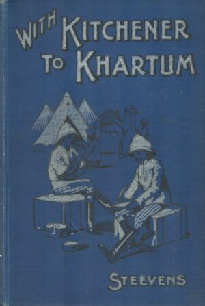 With Kitchener to Khartum