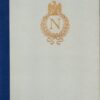 Napoleon Banished: the Journeys to Elba and to St. Helena Recorded in the Letters and Journal of Two British Naval Officers