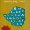 Badges and Insignia of the Rhodesian Security Forces, 1890-1980