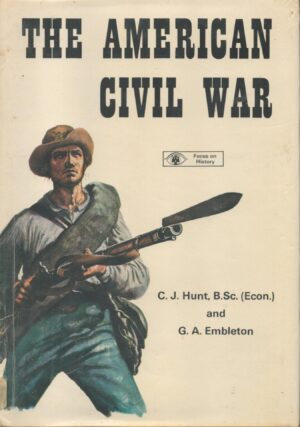 The American Civil War