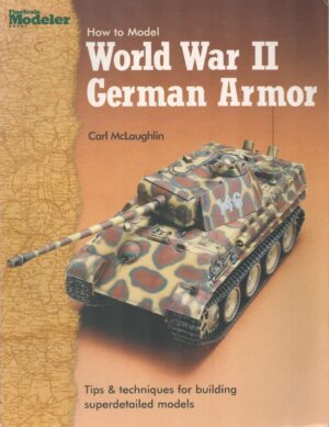 How to Model World War II German Armor