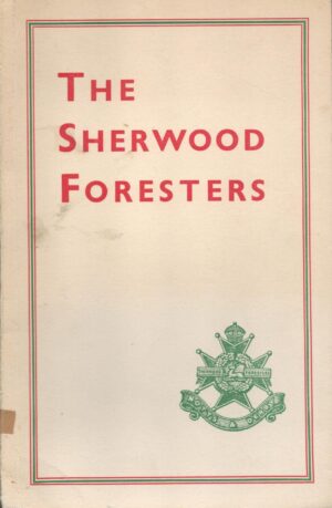 The Sherwood Foresters