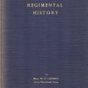 Regimental History: A Chronological Survey, Showing All Battle and Campaign Honours with Their Locations and Dates