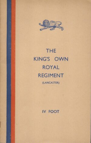 The King's Own (Lancaster) Royal Regiment