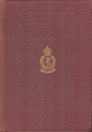 Organization, Strategy and Tactics of the Army Medical Services in the War