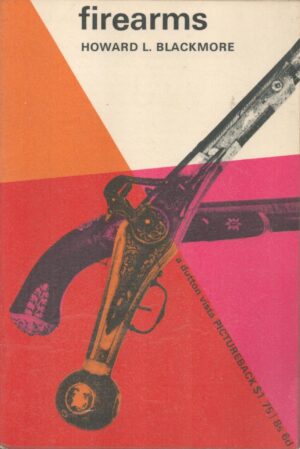 Firearms, Second Edition