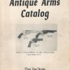 Dixie Gun Works: Antique Arms Catalog #9