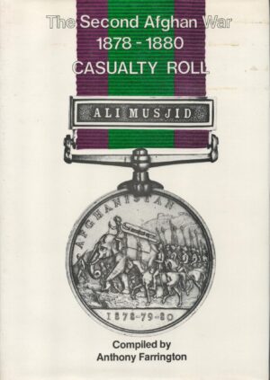 Second Afghan War, 1878-1880: Casualty Roll