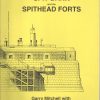 Spit Bank and the Spithead Forts (Solent Papers No. 1)