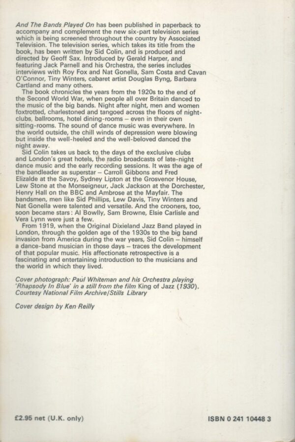 And the Bands Played On: An Informal History of British Dance Bands - Image 2