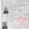 The Mansel Diaries: the Diaries of Captain John Mansel, Prisoner-Of-War and Camp Forger, in Germany 1940-45