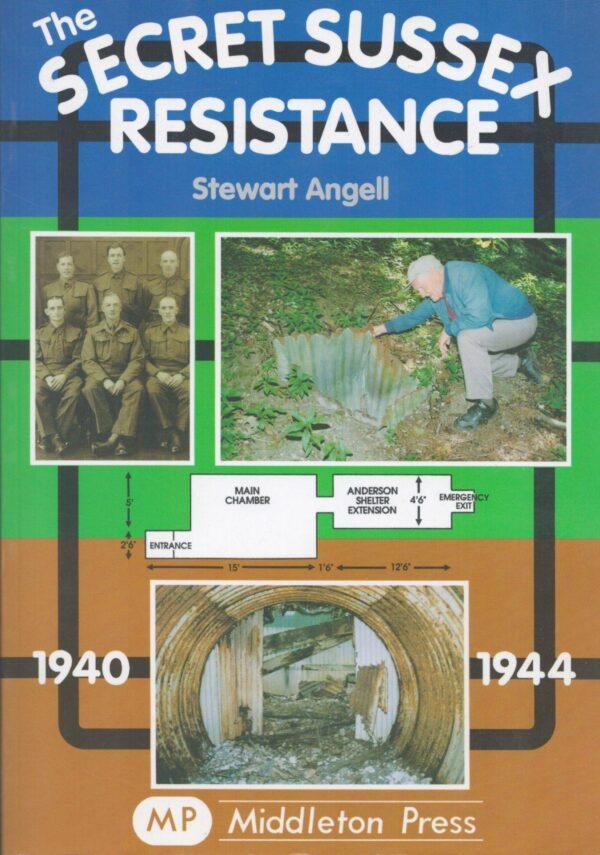 Secret Sussex Resistance, 1940-44