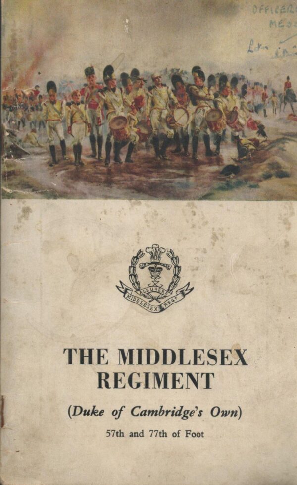 The Middlesex Regiment (Duke of Cambridge's Own)