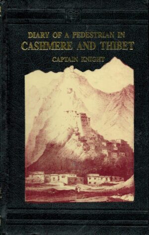 Diary of a Pedestrian in Cashmere and Thibet