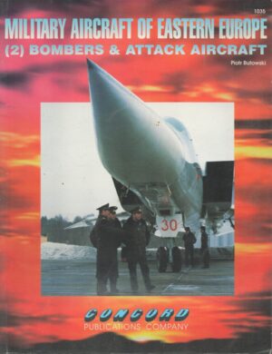 Military Aircraft of Eastern Europe - 2 - Bombers & Attack Aircraft