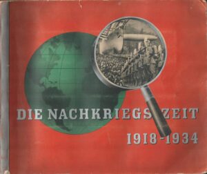 Die Nachkriegszeit, Historische Bilddokumente 1918-1934
