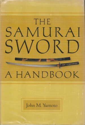The Samurai Sword: A Handbook