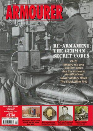 The Armourer Magazine March/April 2009: Re-Armament: The German Secret Codes